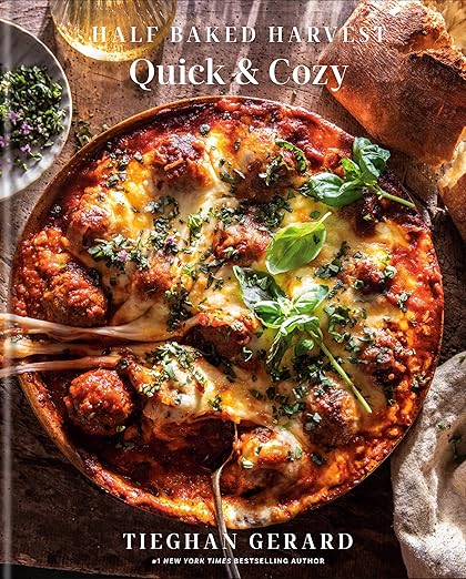 Half Baked Harvest Quick & Cozy: A Cookbook Hardcover – November 19, 2024