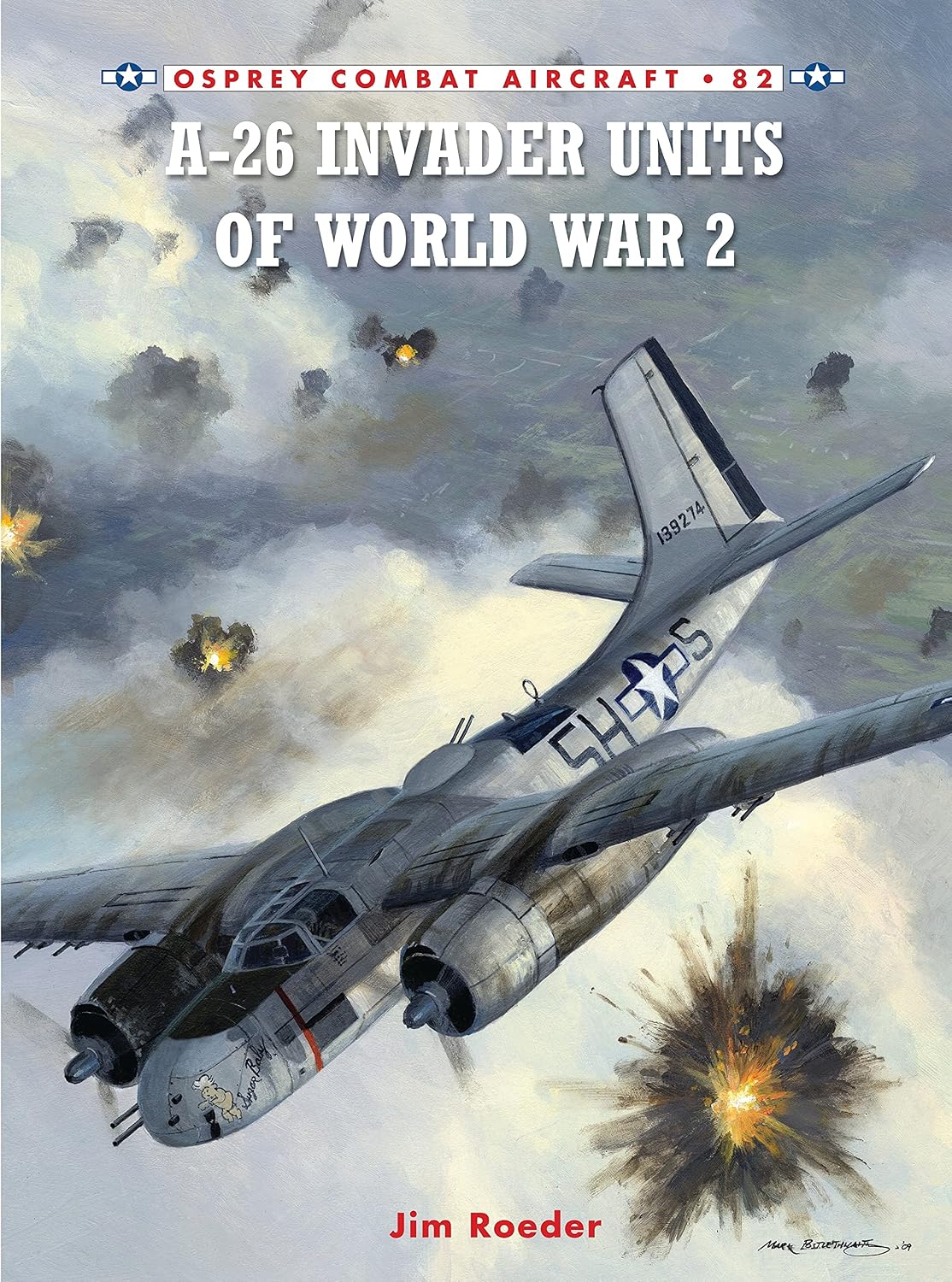 A-26 Invader Units of World War 2 (Combat Aircraft, 82)