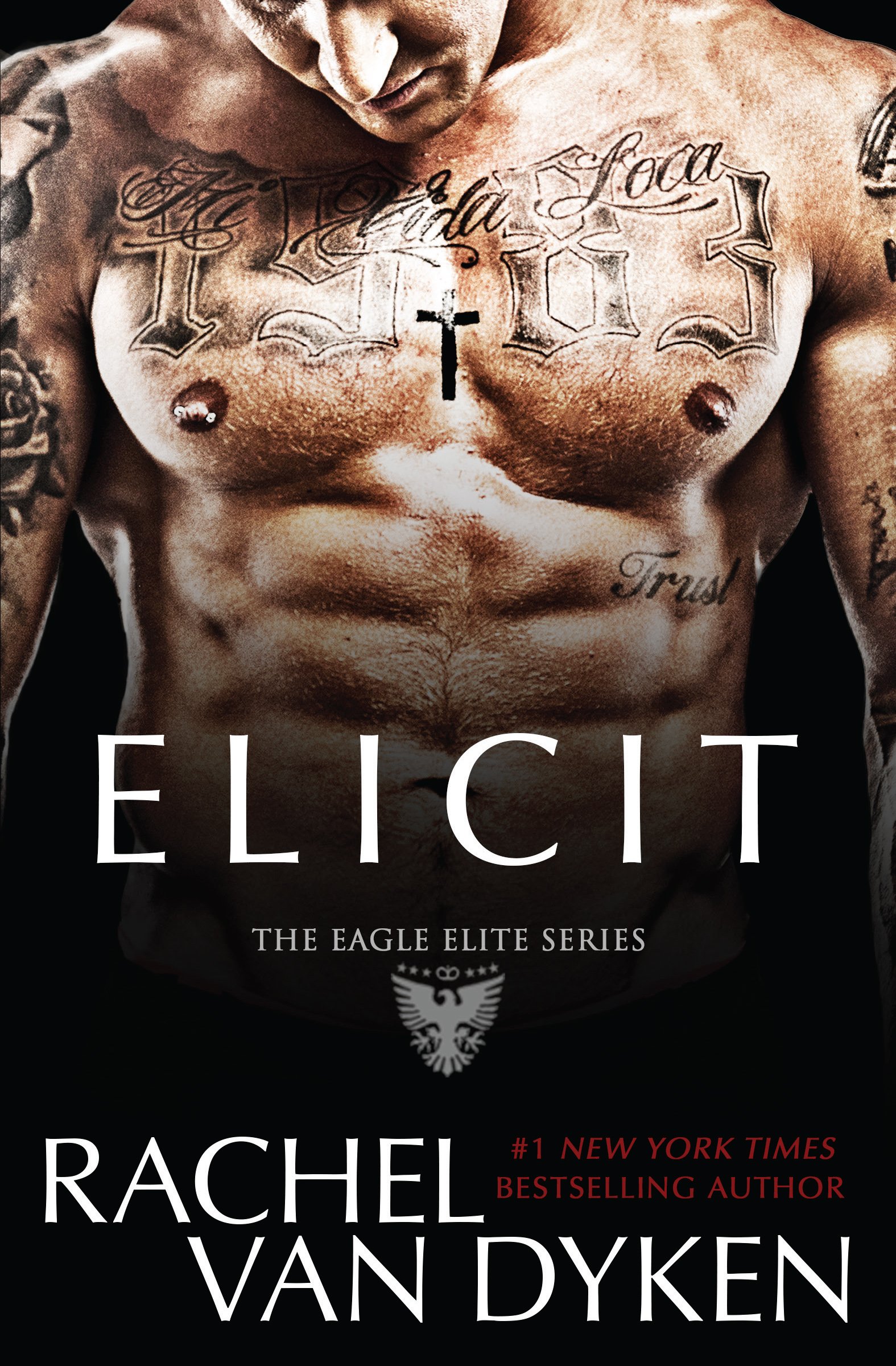Elicit (Eagle Elite Book 4)