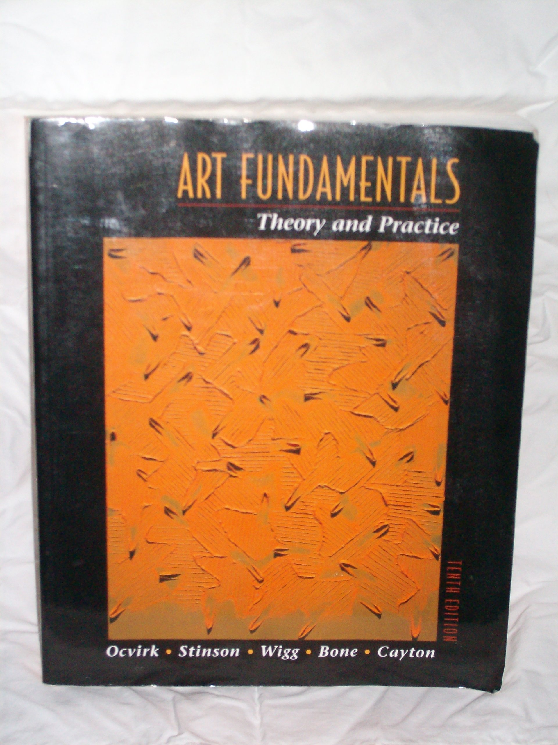 Amazon.com: Art Fundamentals: Theory and Practice: 9780072862331: Otto G. Ocvirk: Books