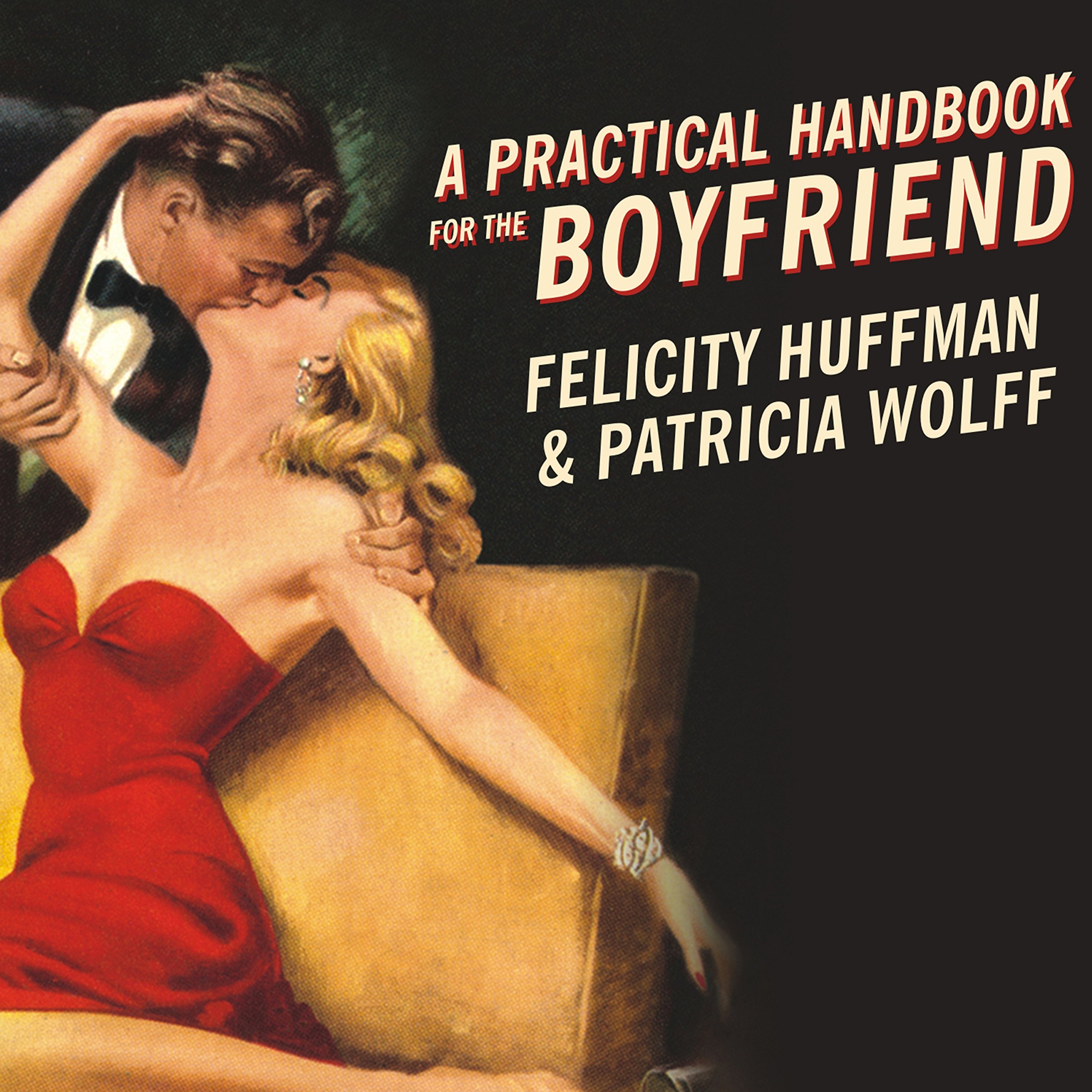 Cover art for A Practical Handbook for the Boyfriend
