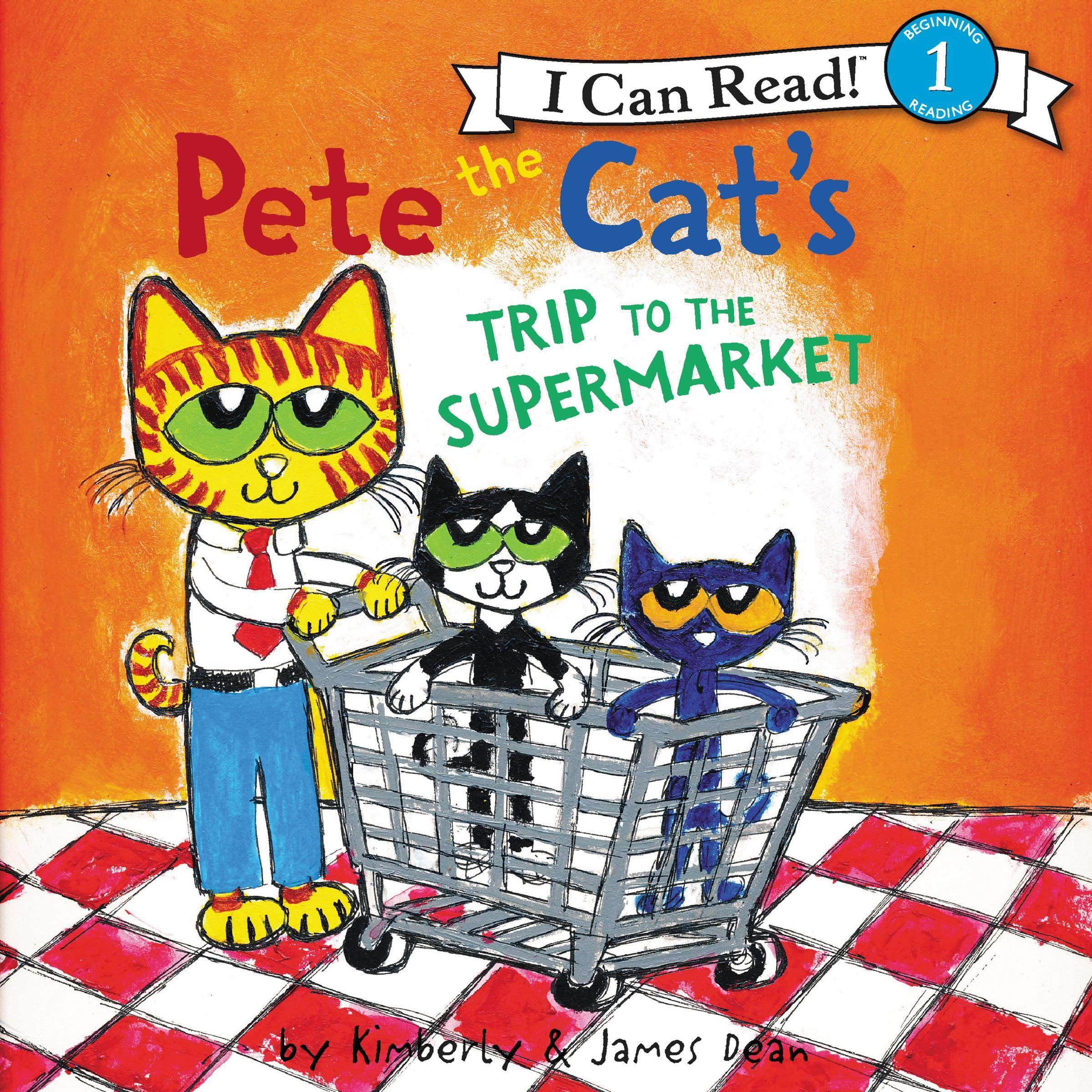 Cover art for Pete the Cat's Trip to the Supermarket