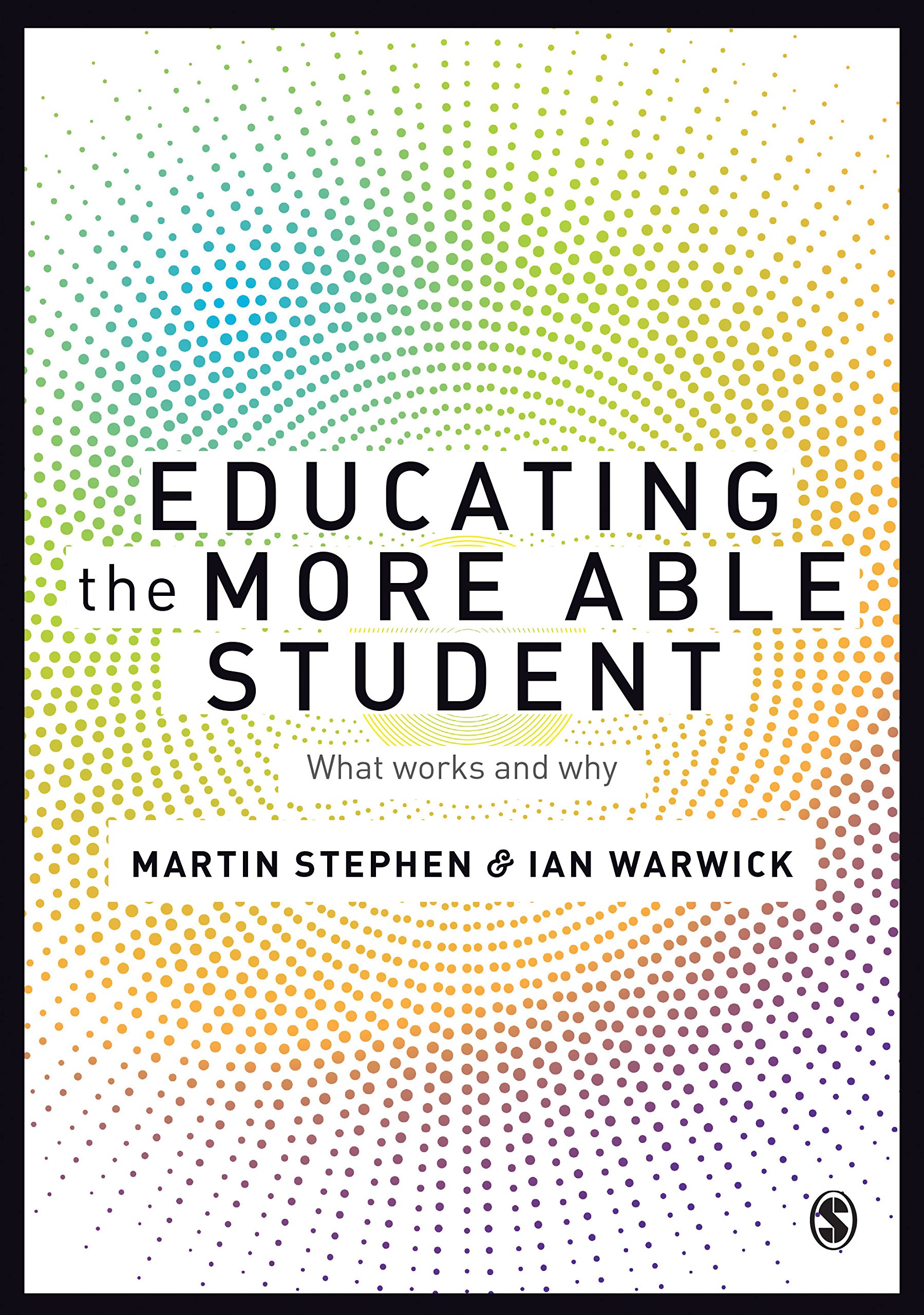 Educating the More Able Student: What works and why