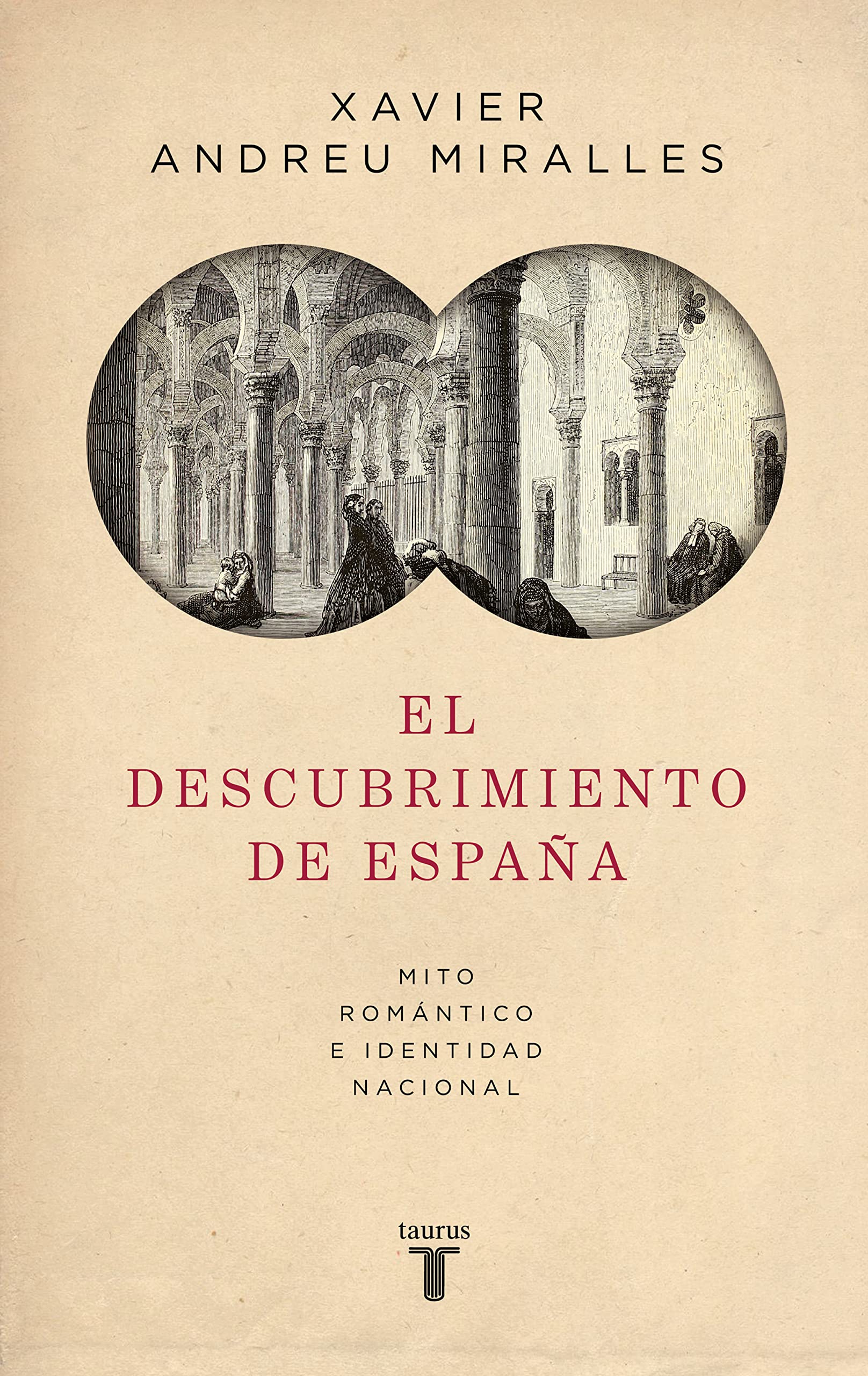 El descubrimiento de España: Mito romántico e identidad nacional