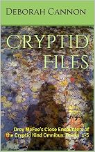 Cryptid Files (Close Encounters of the Cryptid Kind) (English Edition)
