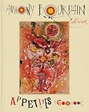 Appetites&colon; A Cookbook