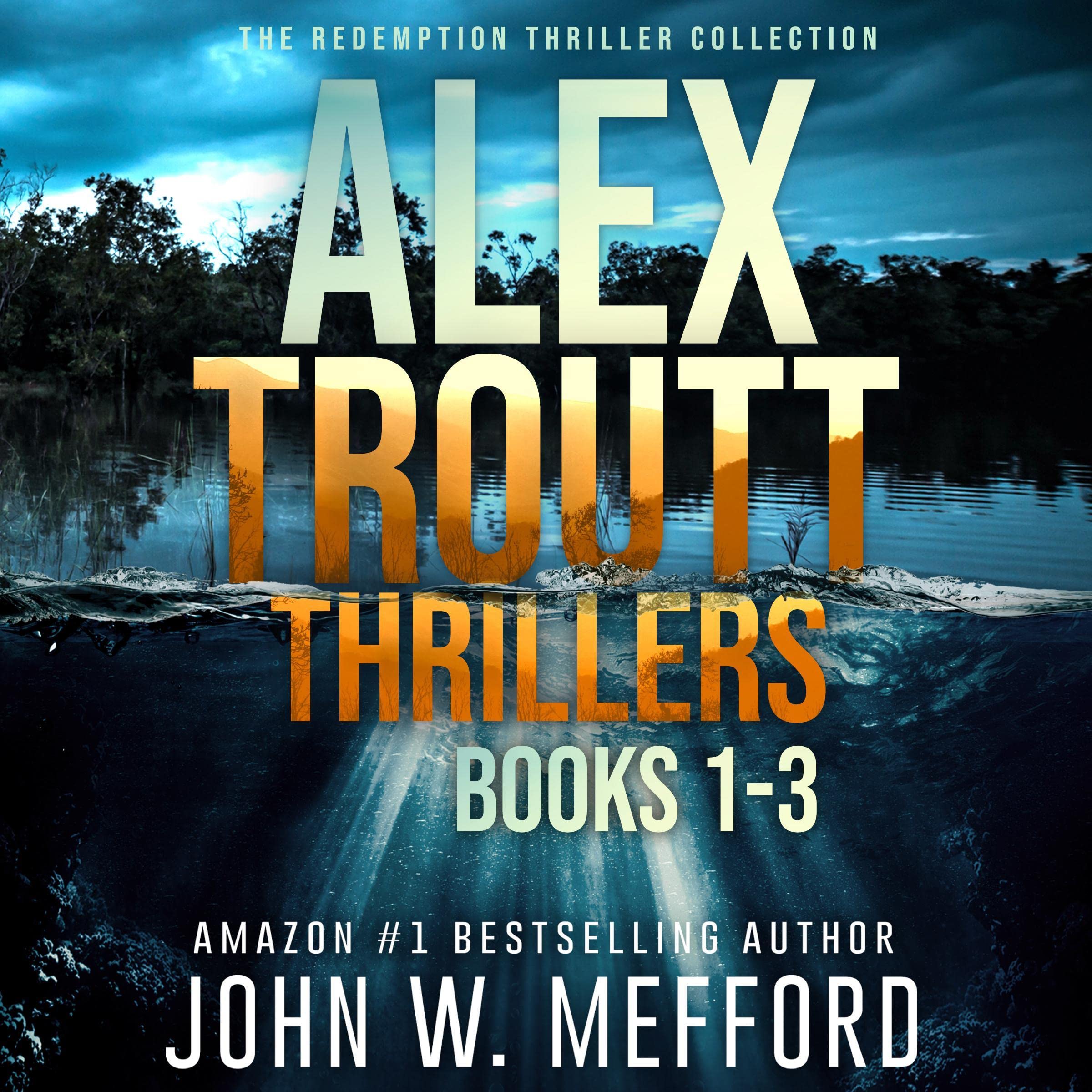 Alex Troutt Thrillers