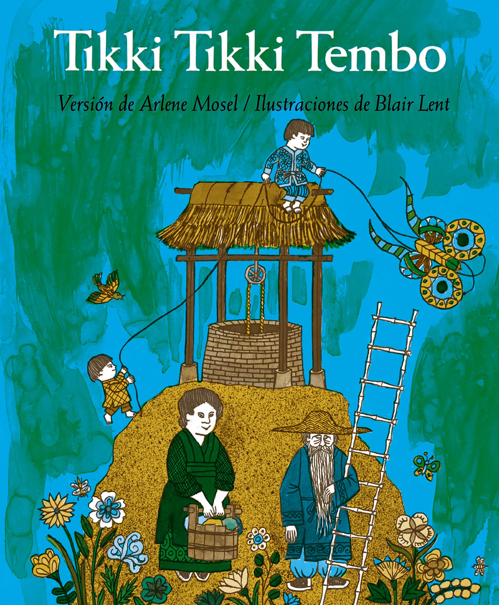 Tikki Tikki Tembo (Spanish language edition) (Spanish Edition)