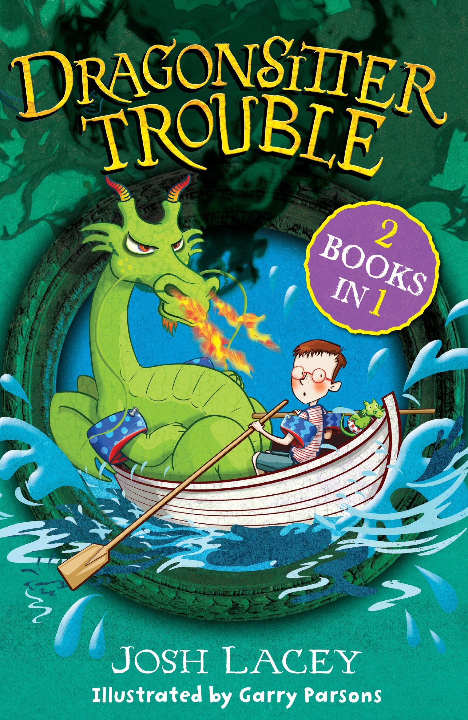 Dragonsitter Trouble: 2 books in 1