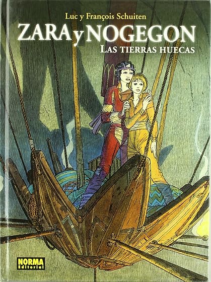 Zara y Nogegon: Las Tierras Huecas