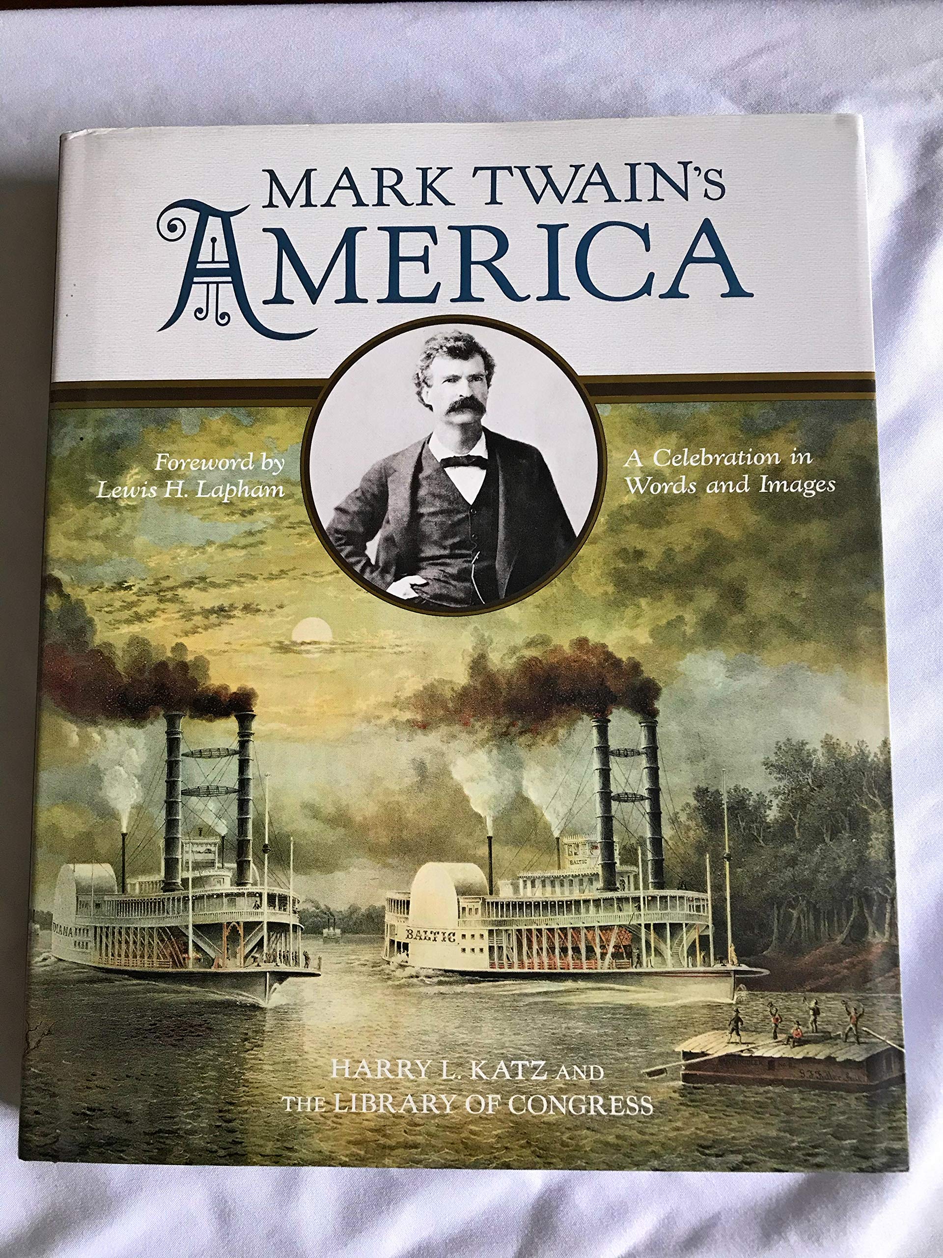 Cover of Mark Twain's America: A Celebration in Words and Images