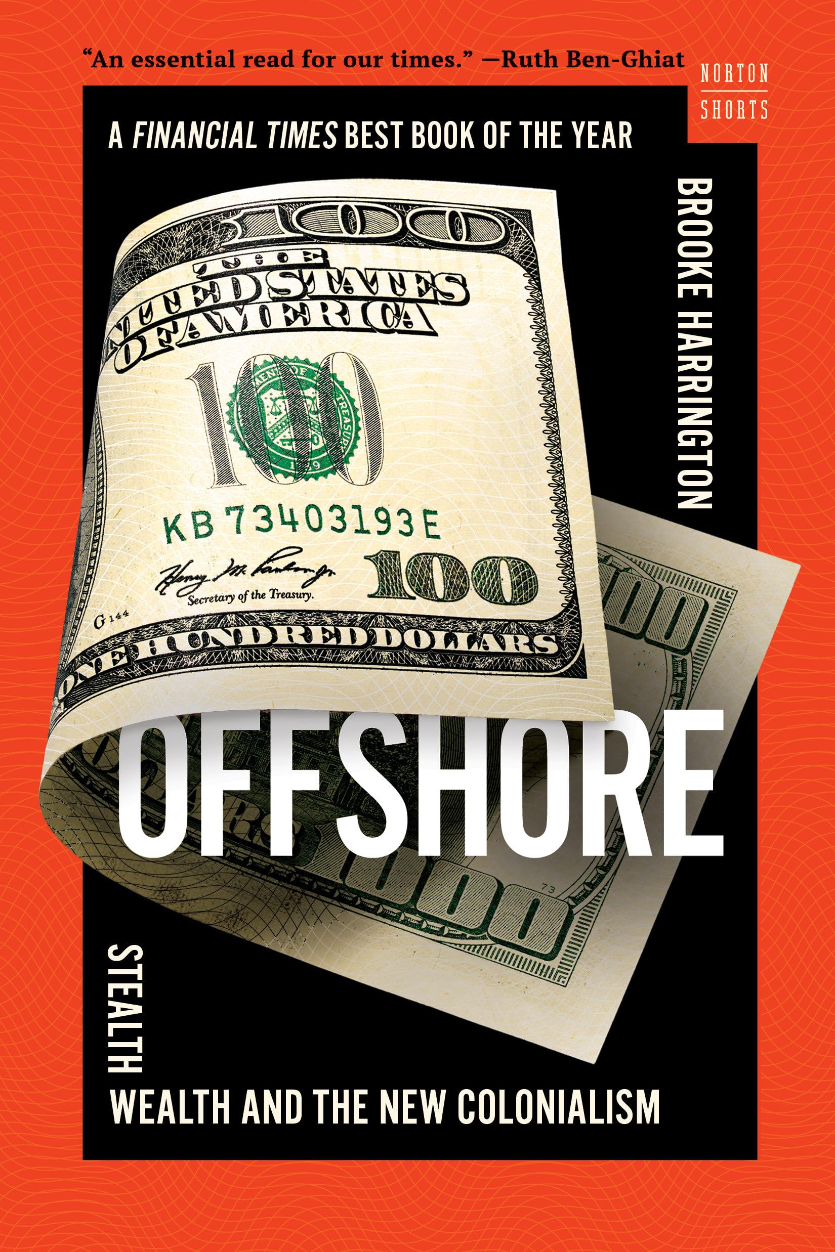 Offshore: Stealth Wealth and the New Colonialism: 0 (A Norton Short)