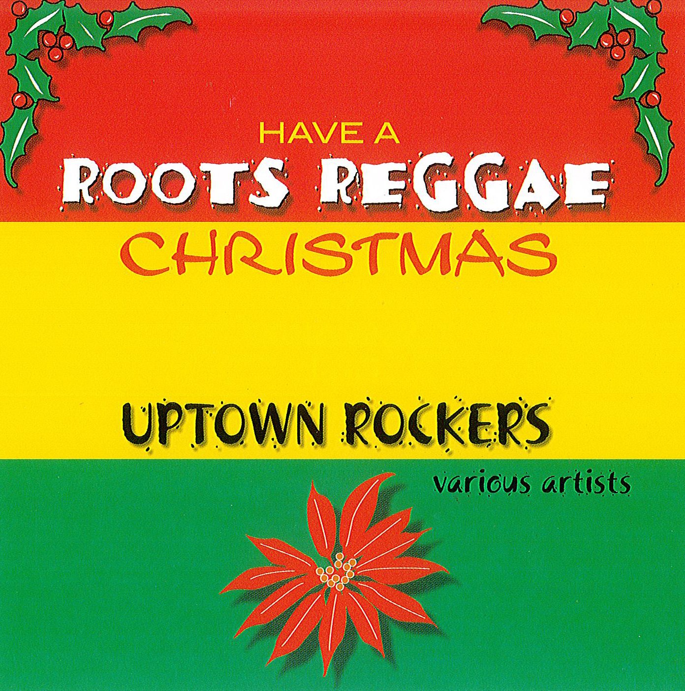 HAVE A ROOTS REGGAE CHRISTMA
