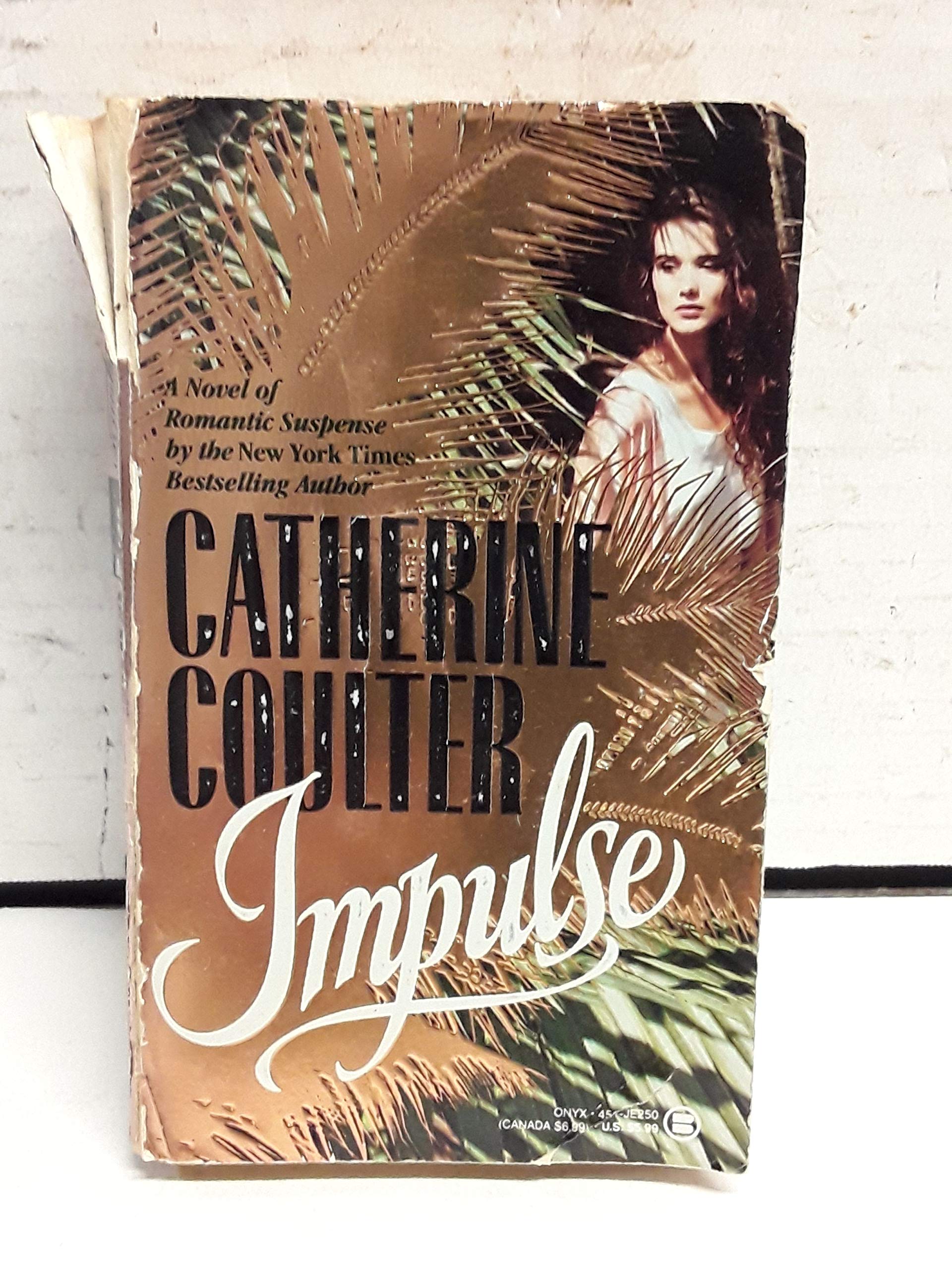 Impulse (Contemporary Romantic Thriller) Coulter, Catherine