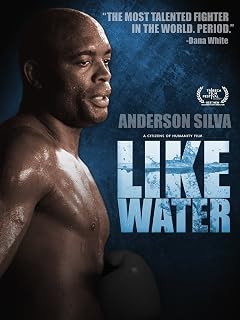 Anderson Silva Like Water