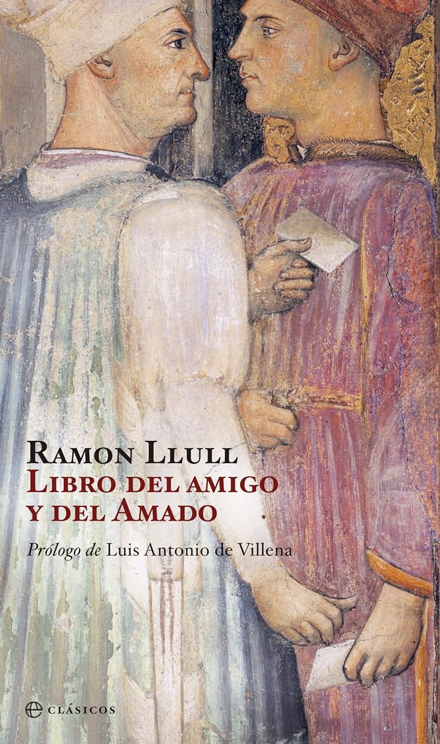 El libro del amigo y del amado (Clasicos (la Esfera)) (Spanish Edition)      Kindle Edition