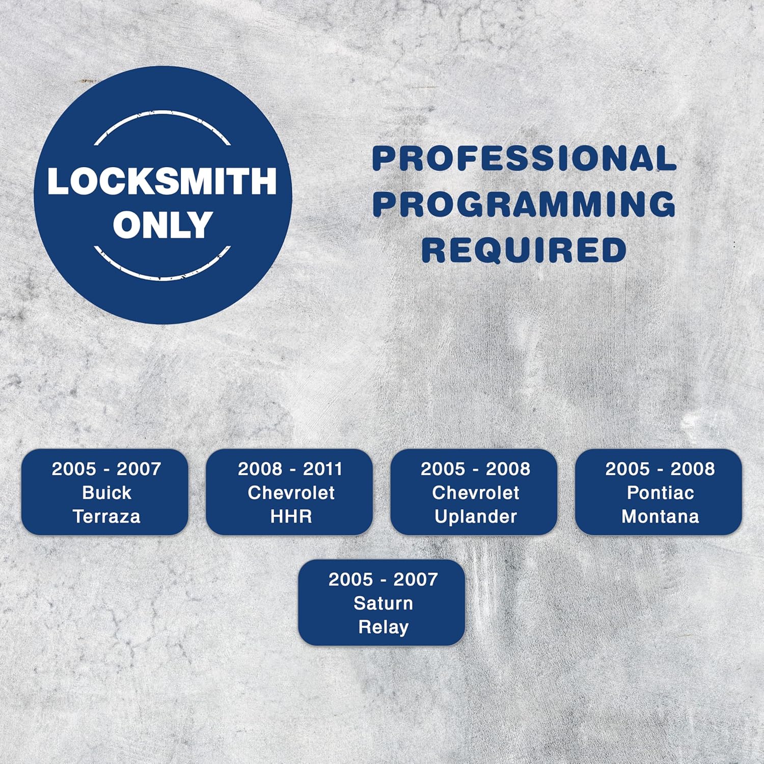 Image indicating 'LOCKSMITH ONLY' and 'PROFESSIONAL PROGRAMMING REQUIRED' with a list of compatible vehicle models