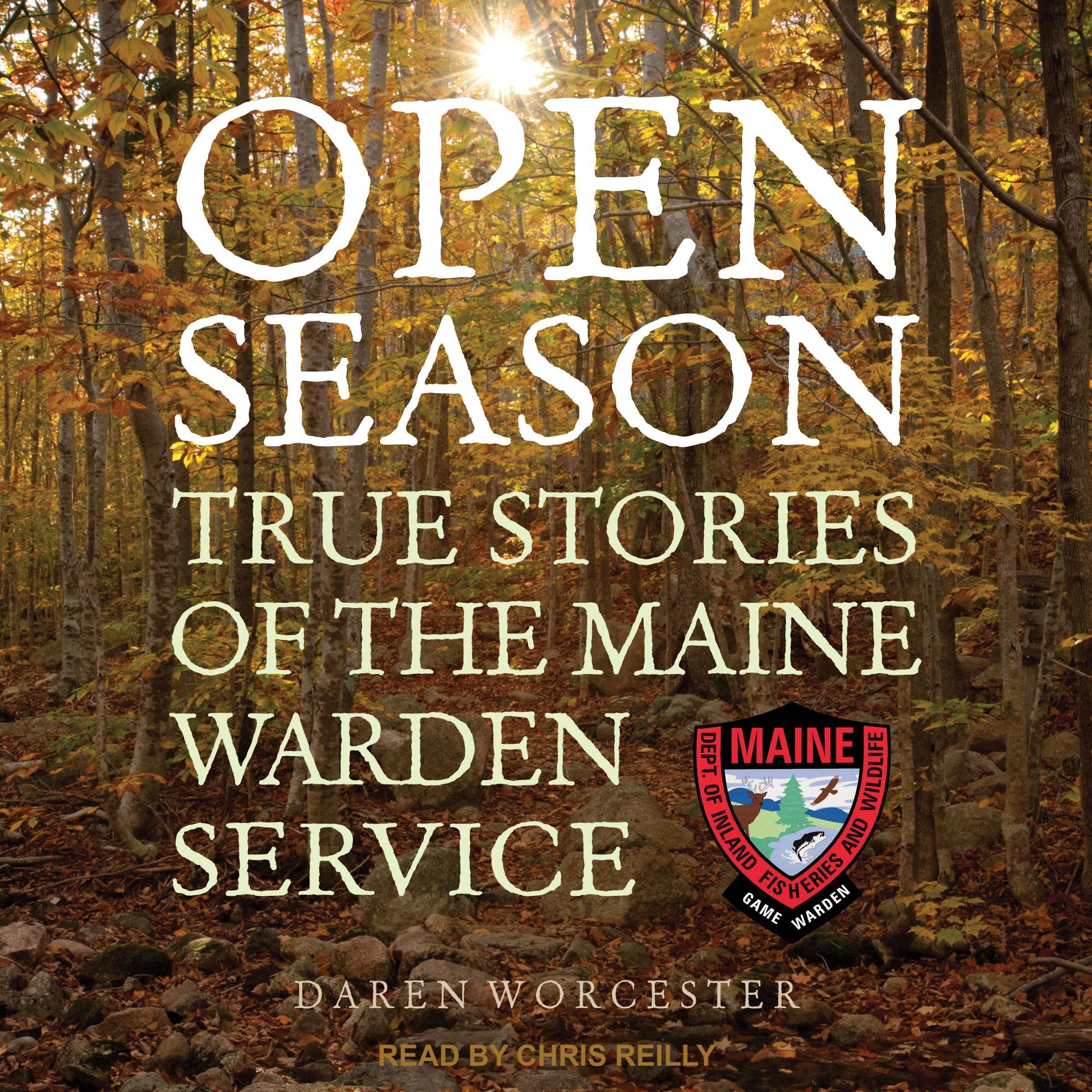 Cover art for Open Season: True Stories of the Maine Warden Service