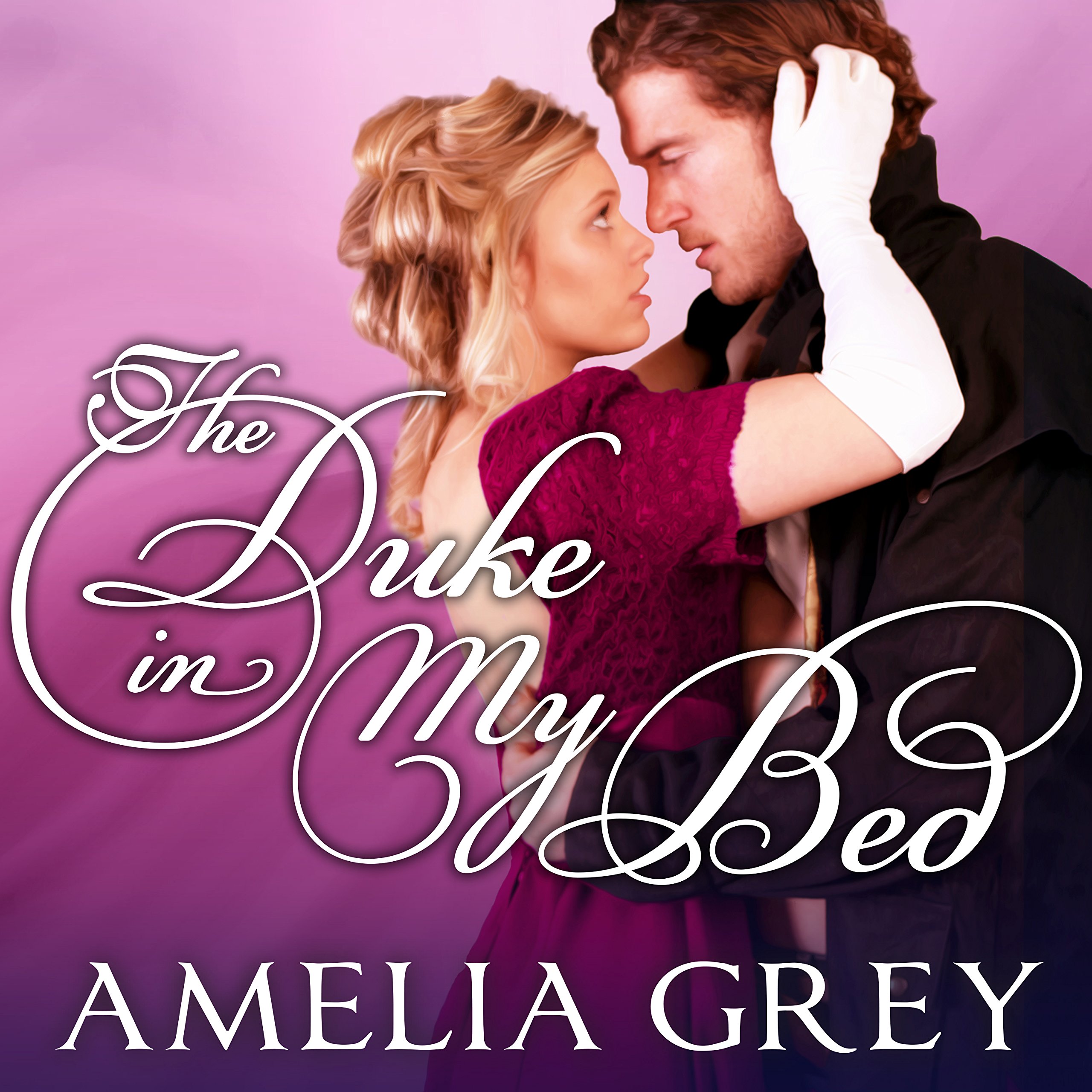 Cover art for The Duke in My Bed