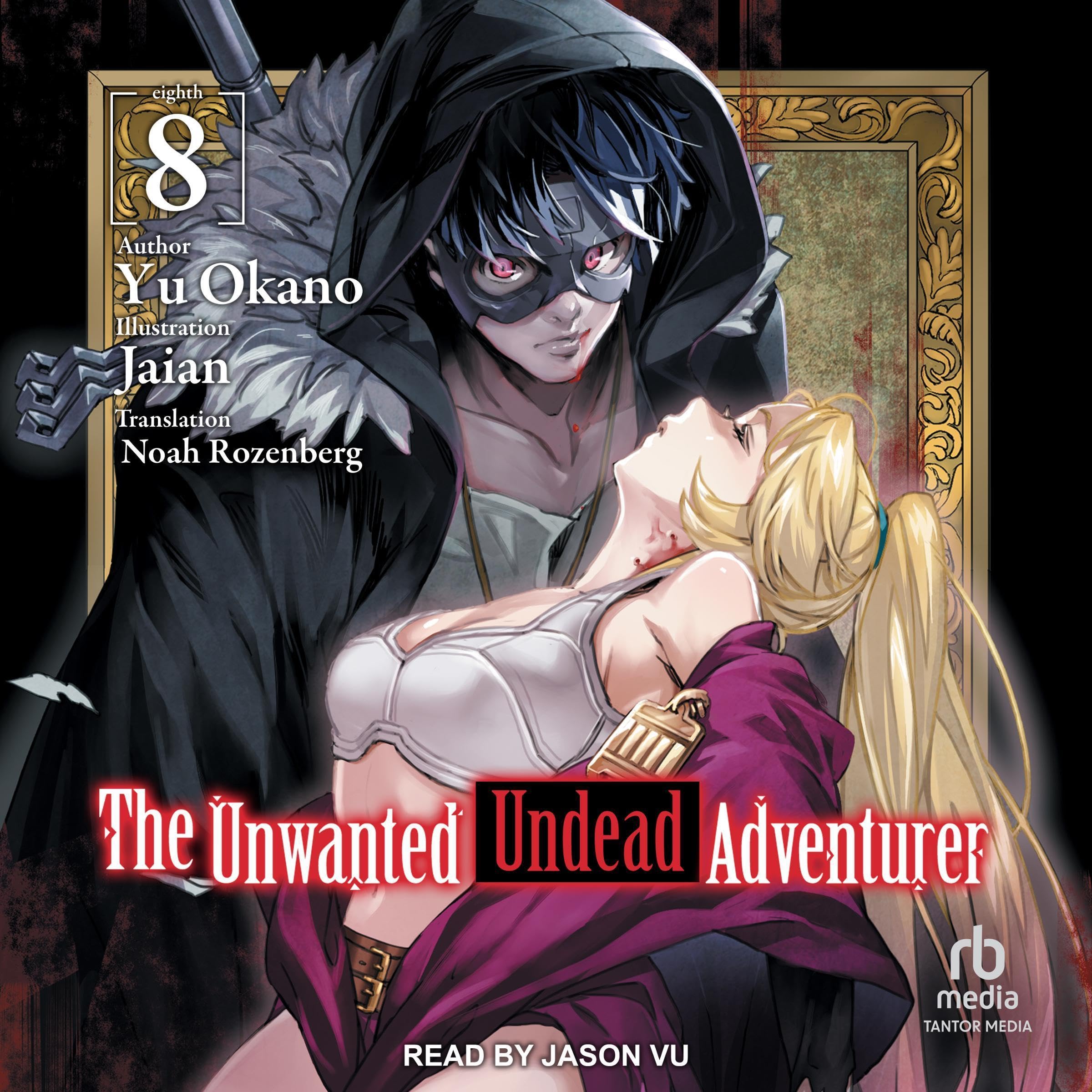Cover art for The Unwanted Undead Adventurer, Volume 8