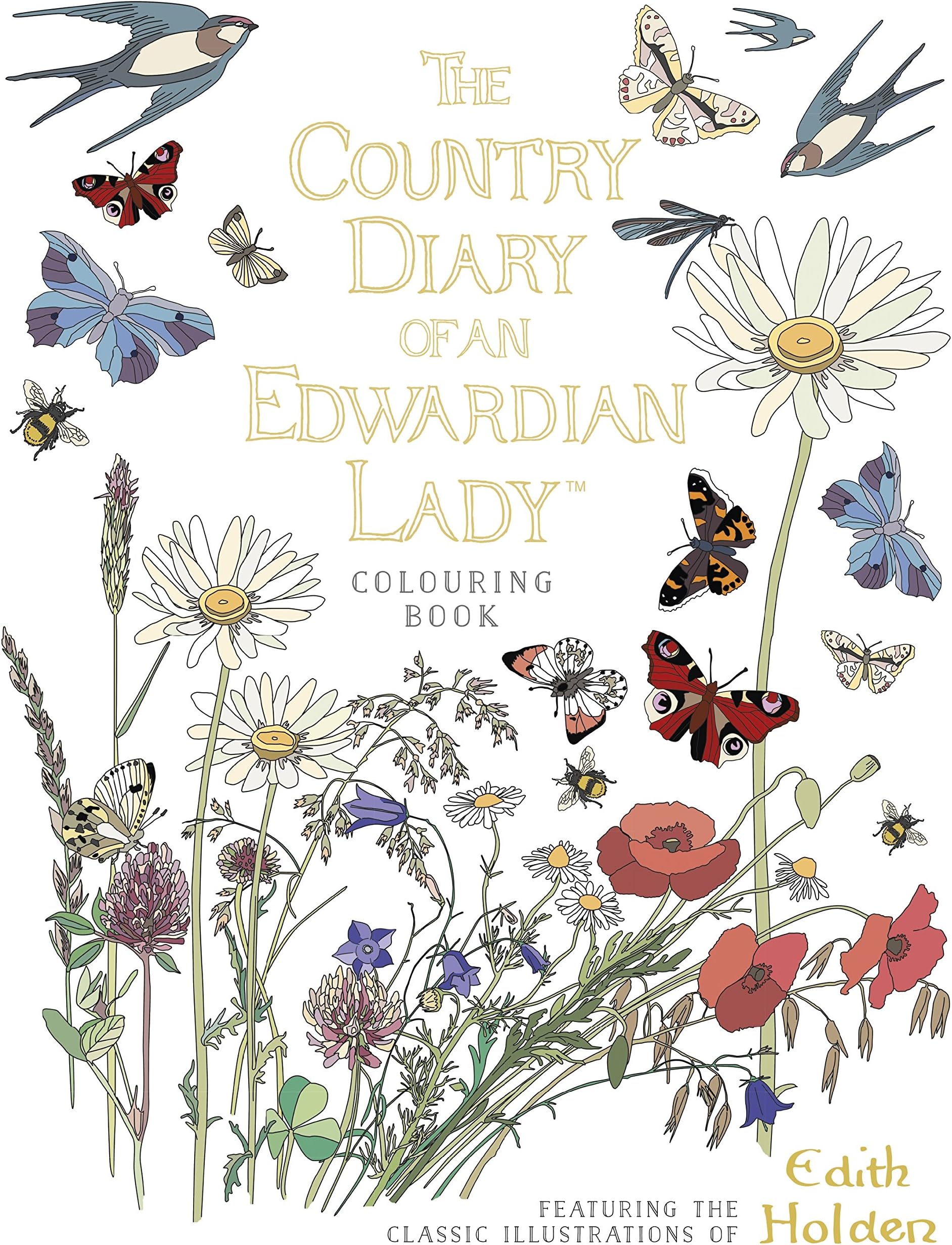 The Country Diary of an Edwardian Lady Colouring Book