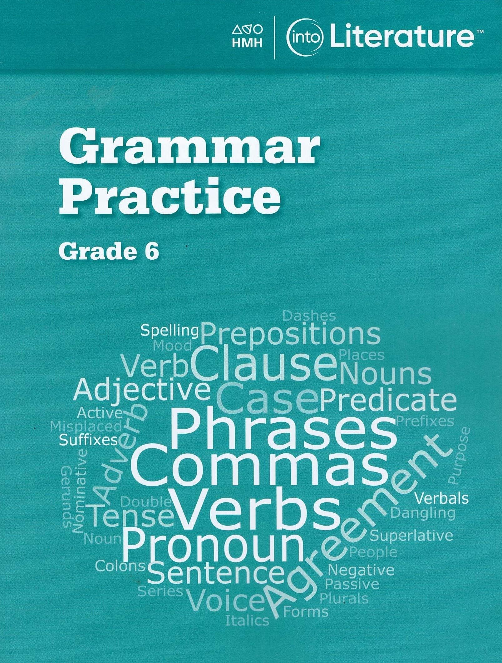 Grammar Practice Workbook Grade 6 (Into Literature)