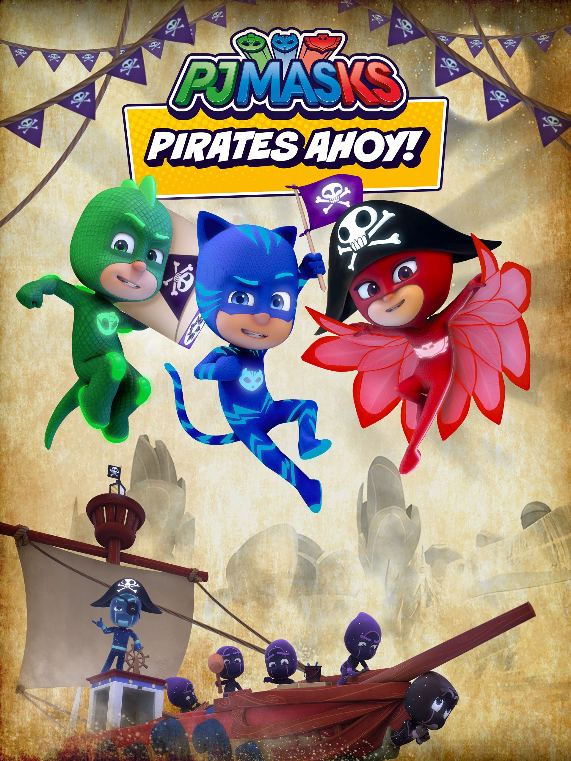 PJ Masks, Pirates Ahoy