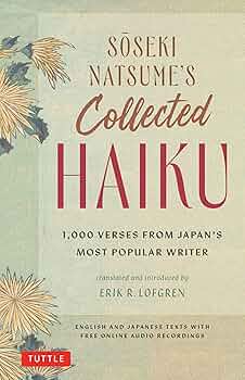 Amazon.com: Soseki Natsume's Collected Haiku: 1,000 Verses