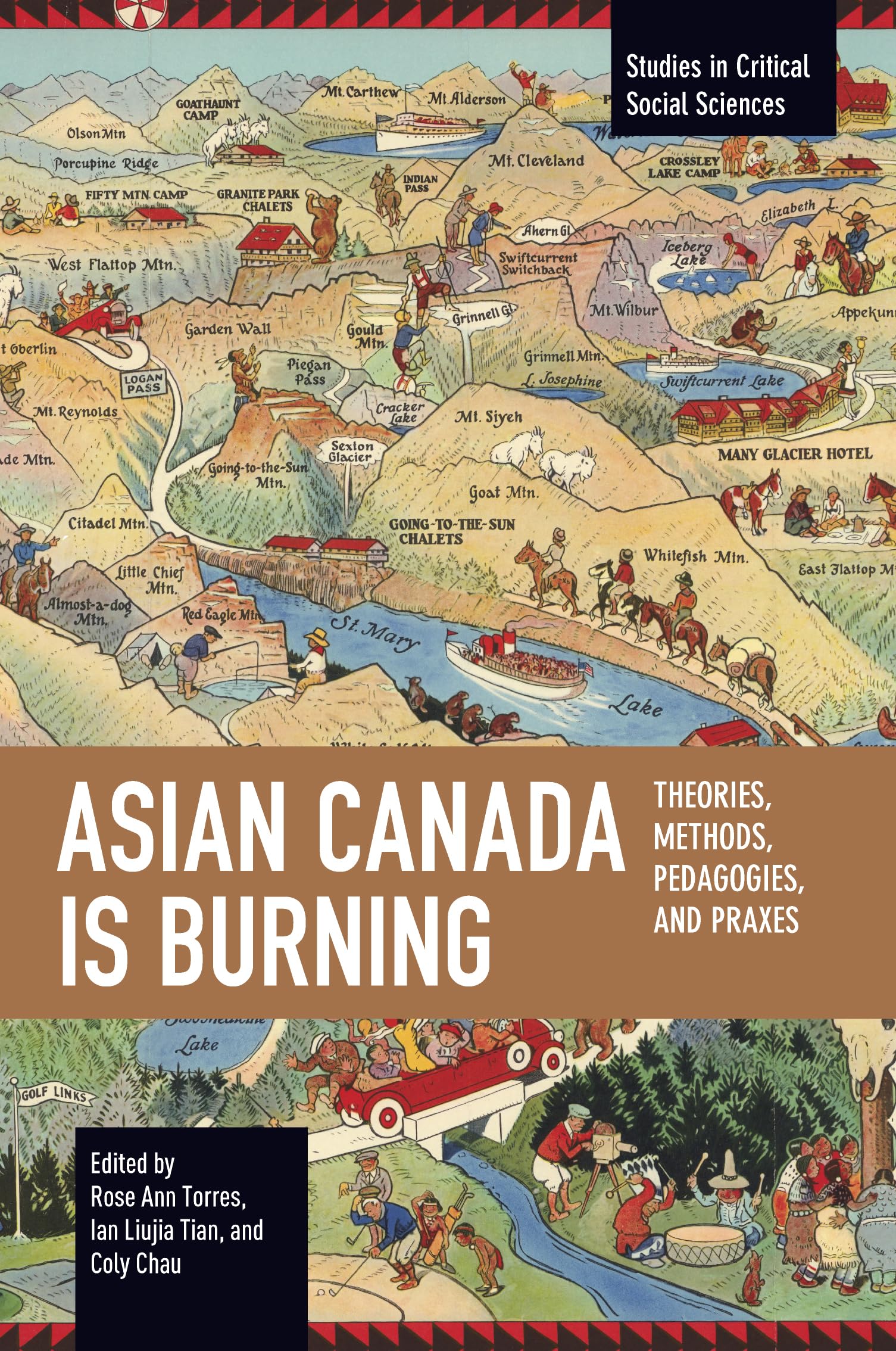 Asian Canada Is Burning (Studies in Critical Social Sciences)