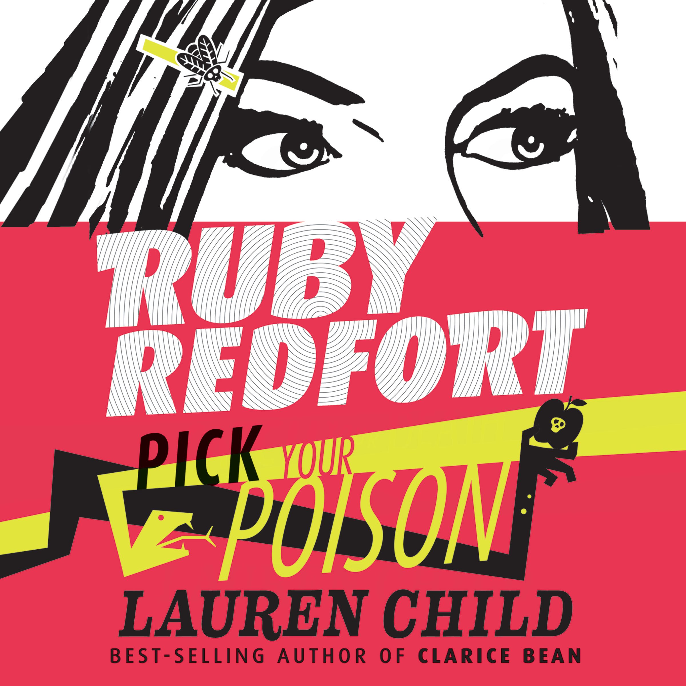 Cover art for Ruby Redfort Pick Your Poison