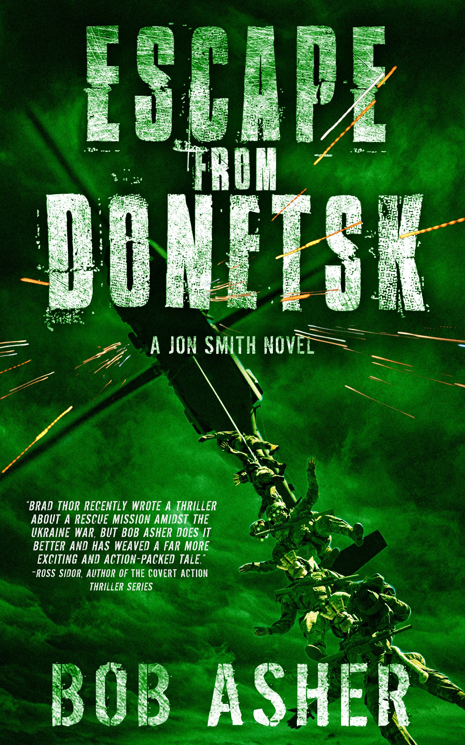 Escape From Donetsk (A Jon Smith Novel Book 2)