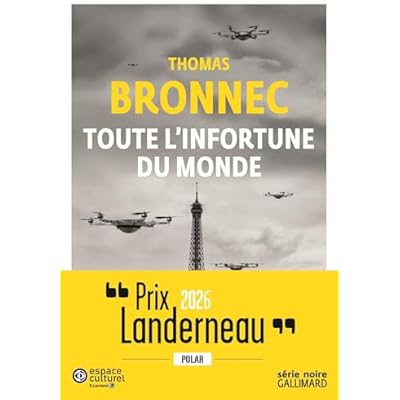 Toute l'infortune du monde - Prix Landerneau Polar 2026