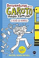 Desventuras de um garoto nada comum: O herói do armário: 1