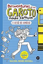 Desventuras de um garoto nada comum: O herói do armário: 1