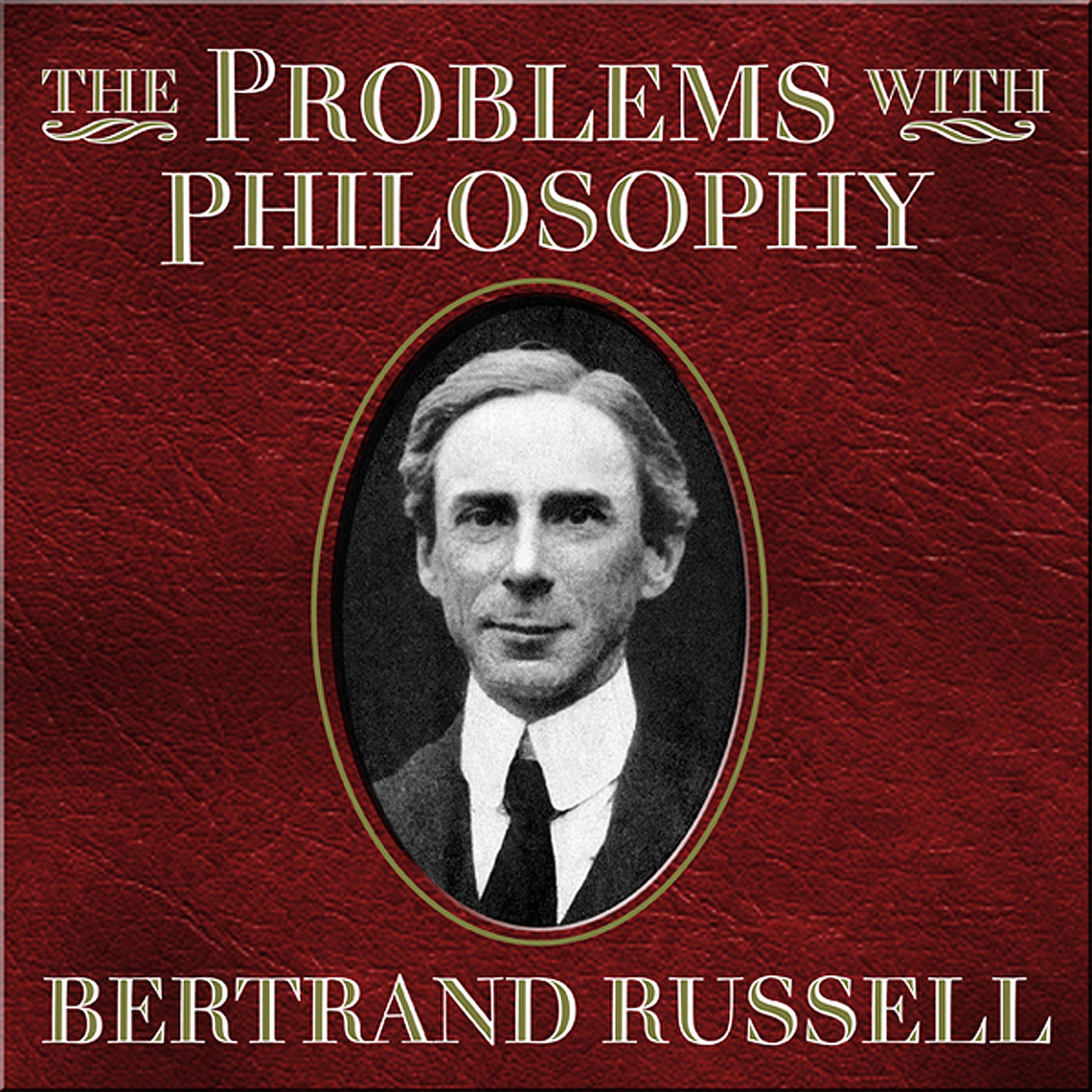 The Problems of Philosophy