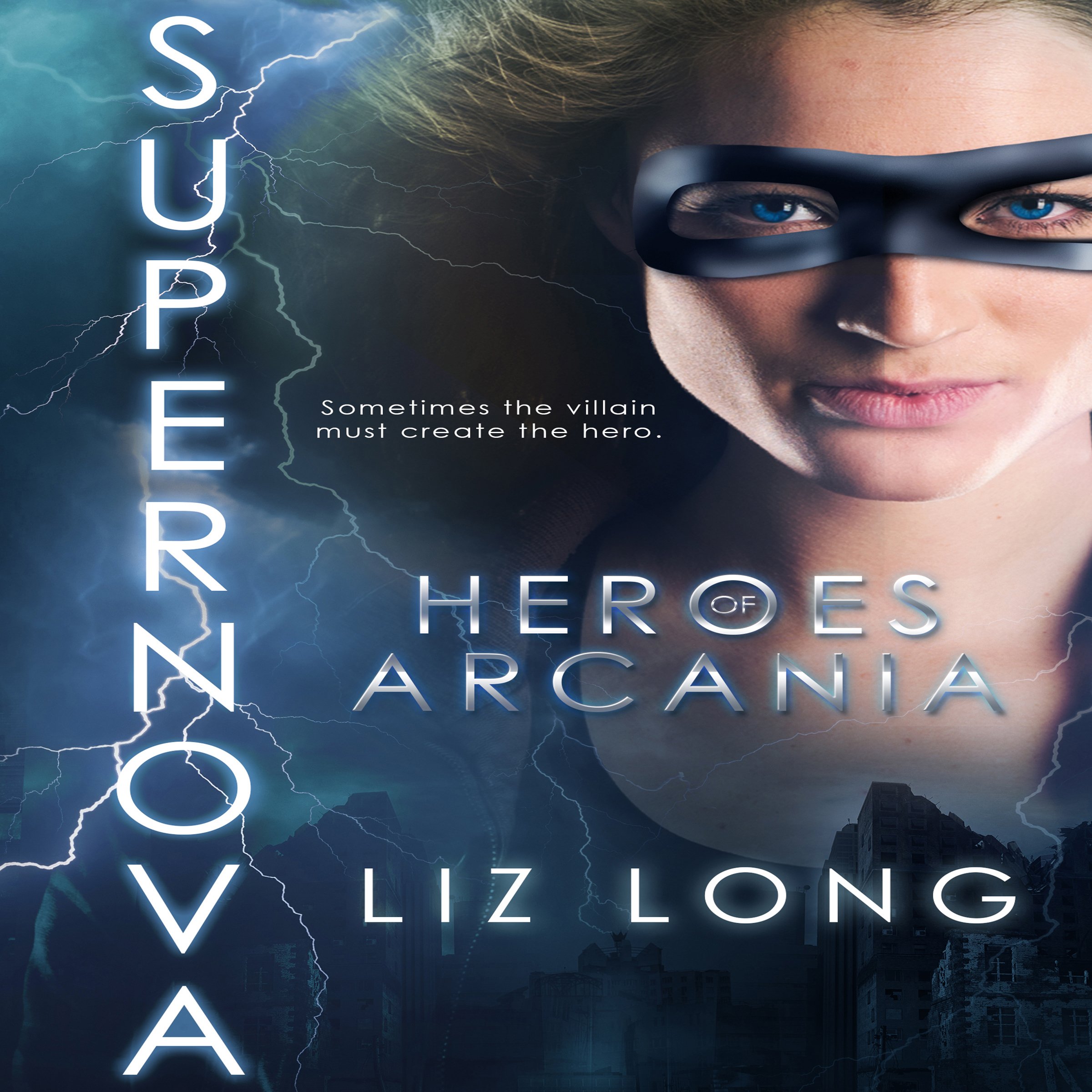 Cover art for SuperNova: Heroes of Arcania, Volume 1