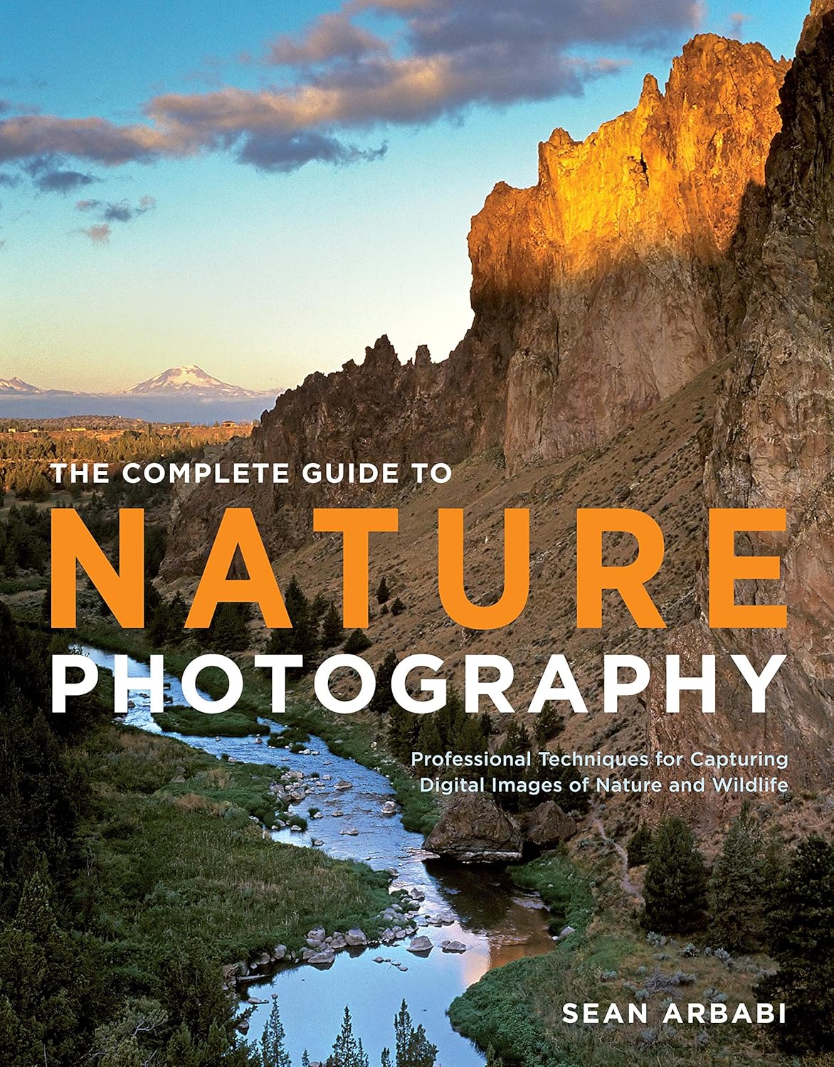 Amazon.com: The Complete Guide to Nature Photography: Professional ...