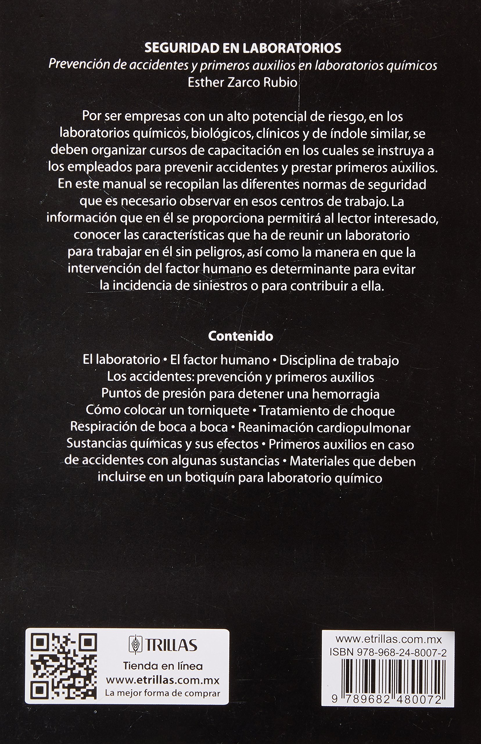 Seguridad en laboratorios/ Laboratory Security: Prevencion De Accidentes Y Primeros Auxilios En Laboratorios Quimicos/ Accident Prevention and First AIDS in Chemistry Labs