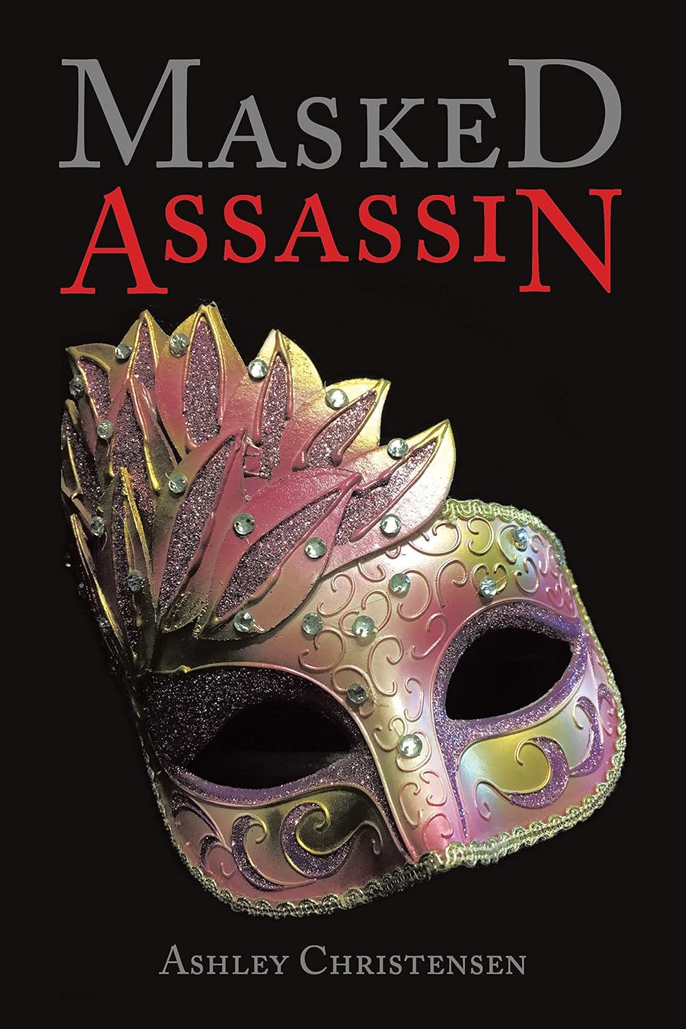 Amazon.com: Masked Assassin eBook : Christensen, Ashley: Kindle Store