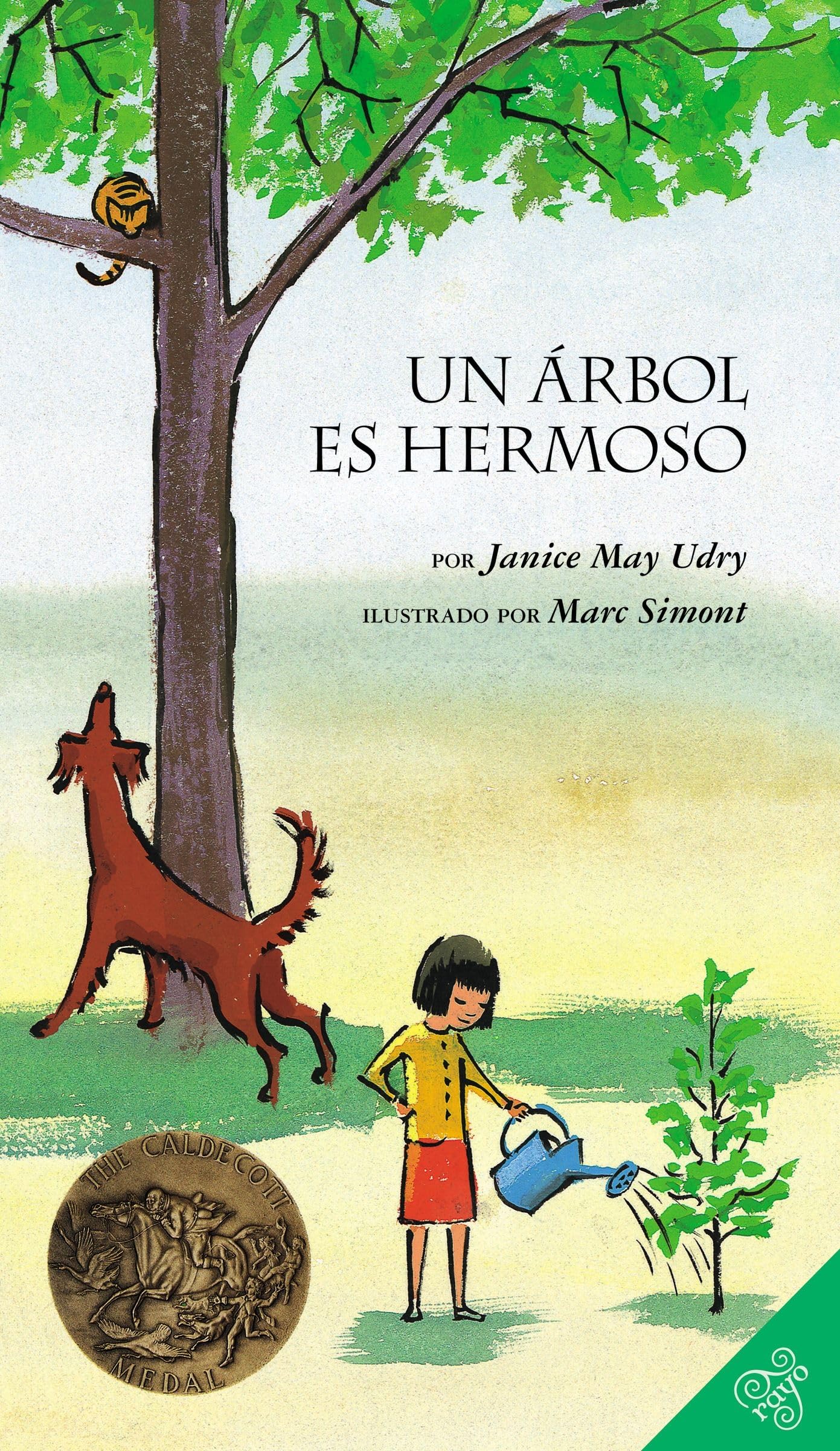 Un arbol es hermoso: A Caldecott Award Winner (Spanish Edition)