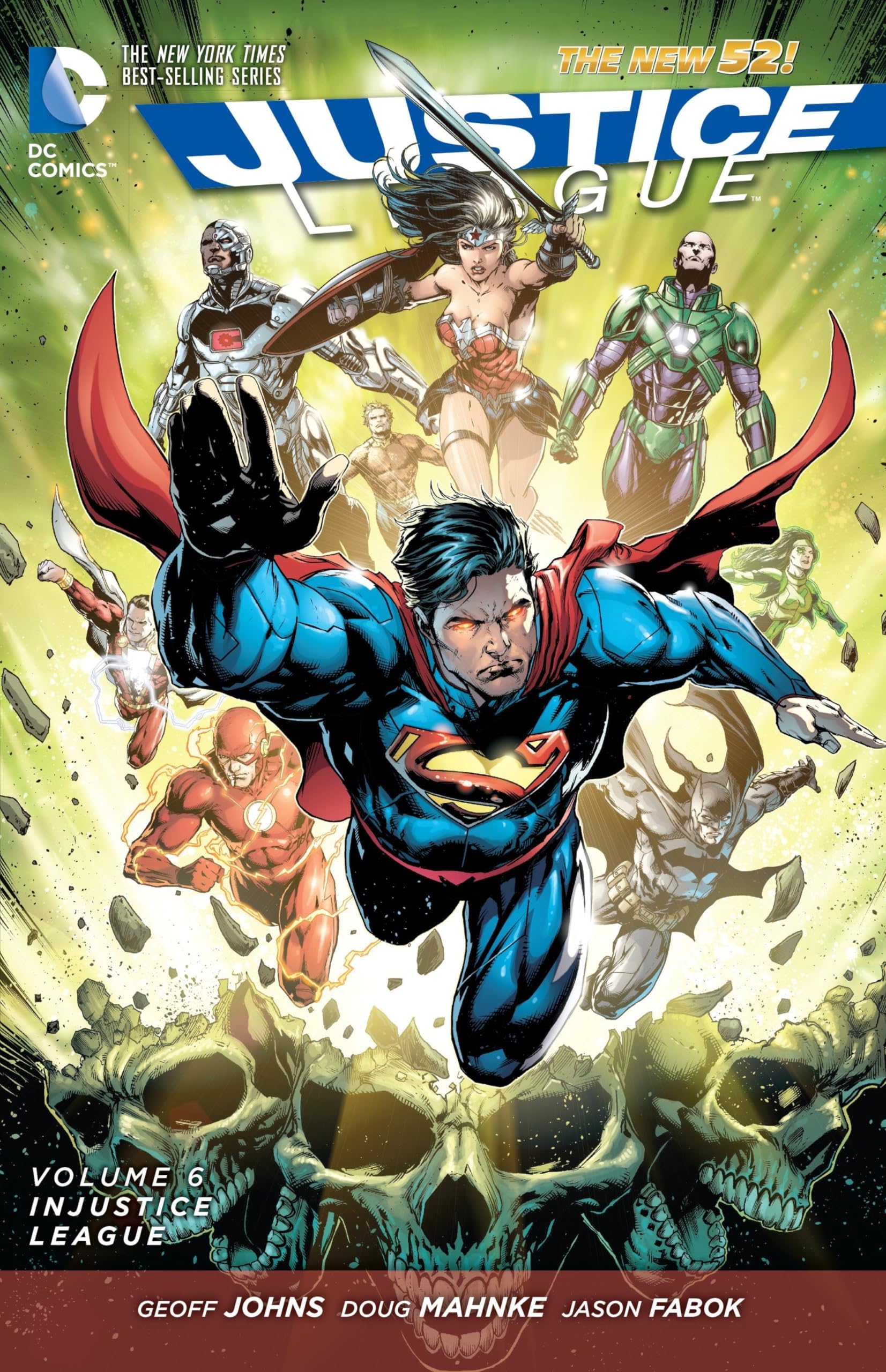 Justice League Vol. 6: Injustice (The New 52)