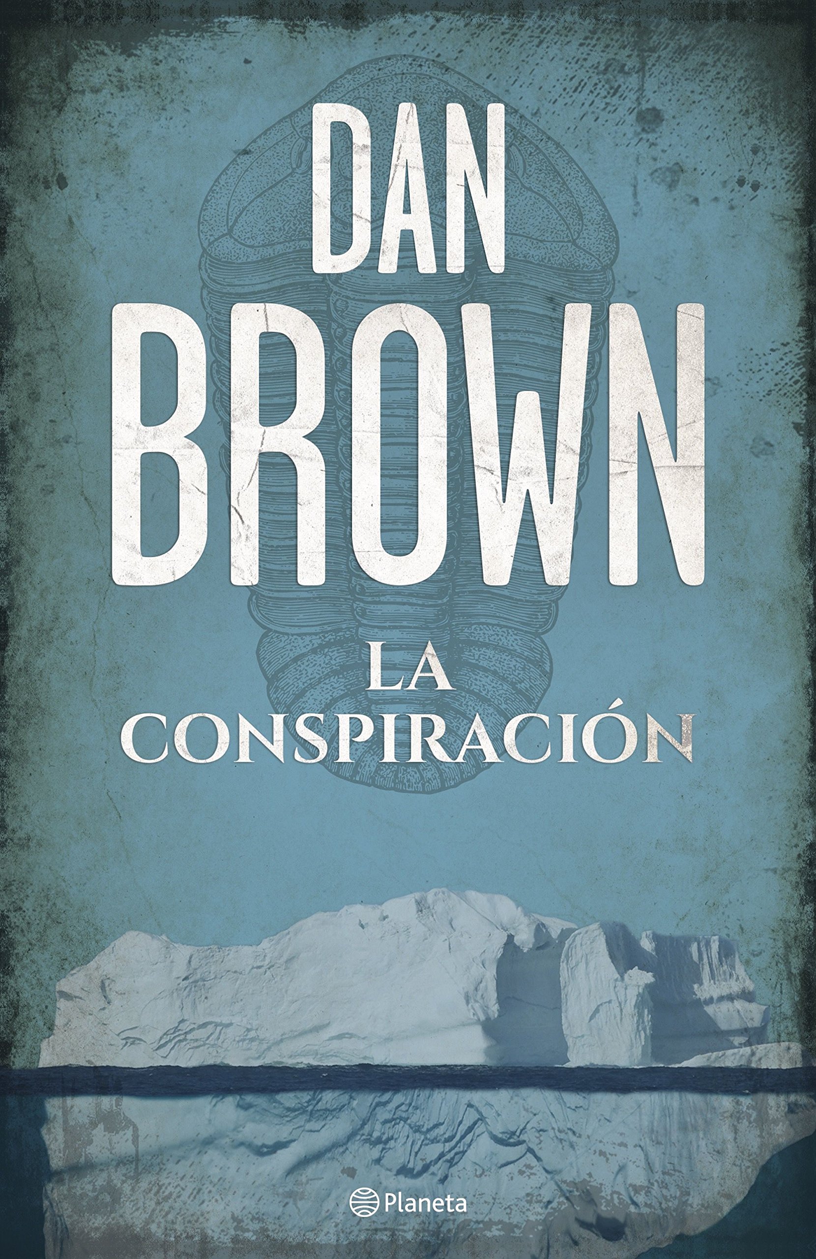 La conspiración (Planeta Internacional) (Spanish Edition)