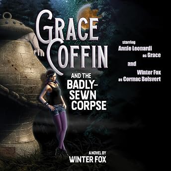 Grace Coffin and the Badly-Sewn Corpse Audiobook by Winter Fox episode artwork