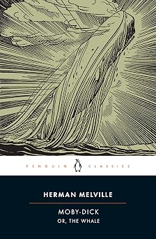 Moby-Dick or, The Whale Penguin Classics