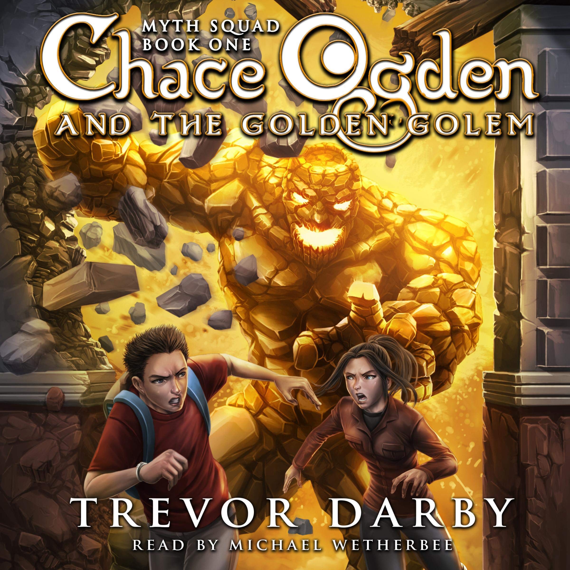 Cover art for Chace Ogden and the Golden Golem