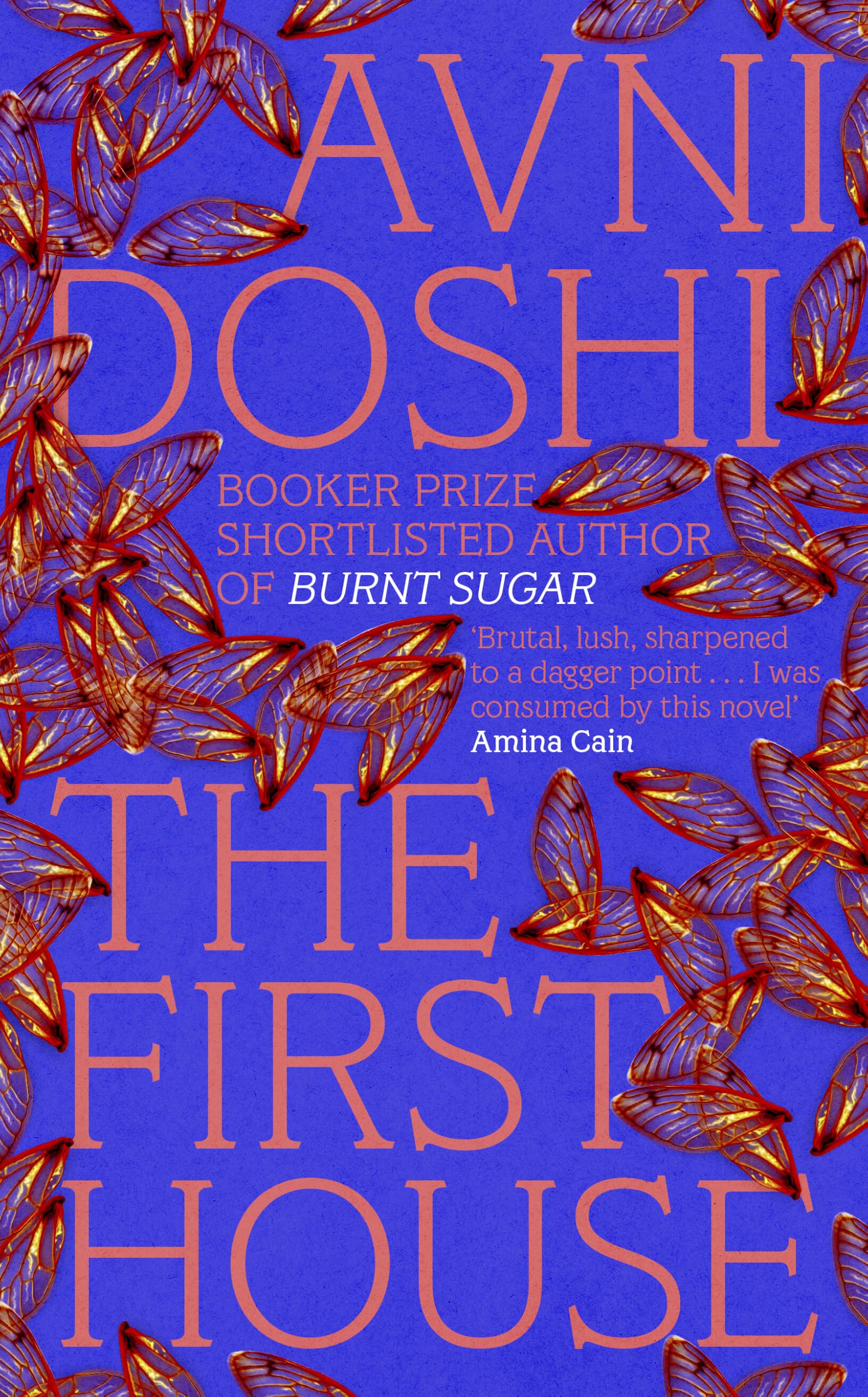 Signed Book - The First House by Avni Doshi First Edition 1st Print