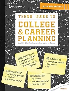 Peterson's Teens' Guide to College & Career Planning: High School Roadmap for College, Careers & Beyond