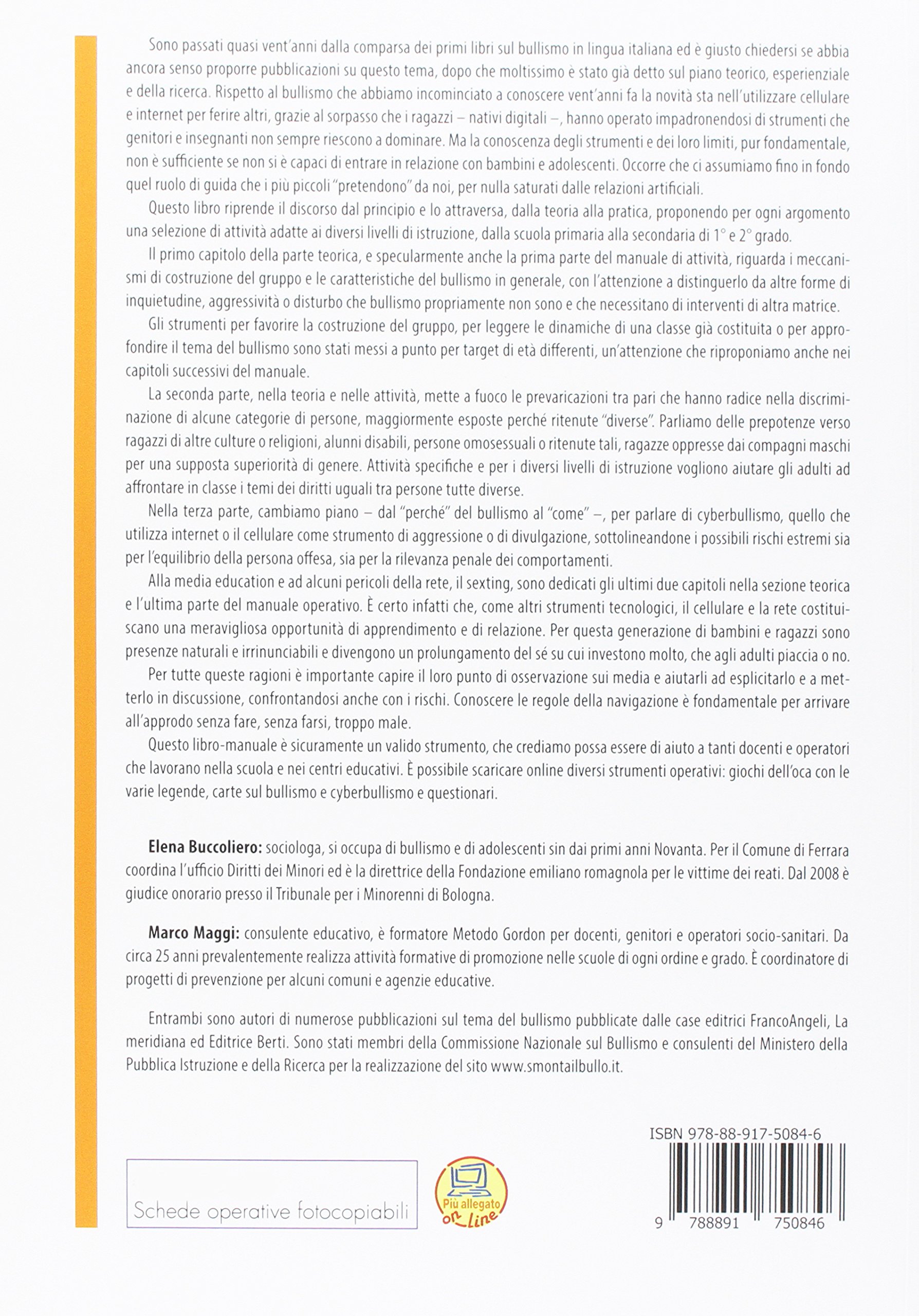 Contrastare il bullismo, il cyberbullismo e i pericoli della rete. Manuale operativo per operatori e docenti, dalla scuola primaria alla secondaria di 2° grado. Con Contenuto digitale (fornito ele...