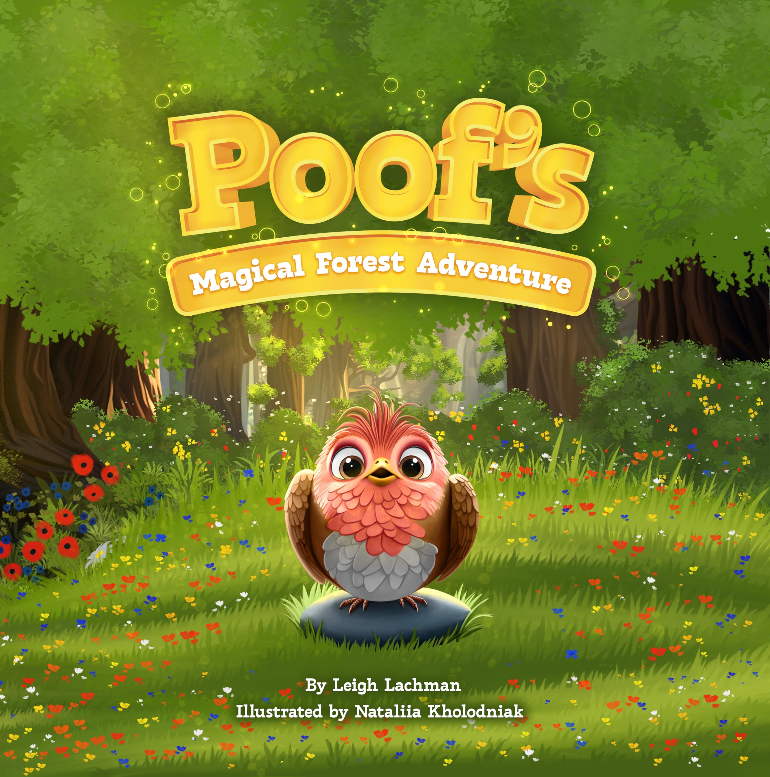 Poof's Magical Forest Adventure (Poof's Adventure Series Book 1)