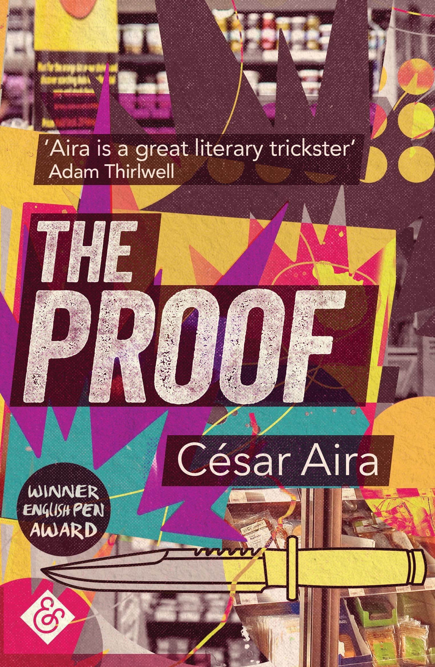 The Proof by Cesar Aira (Paperback Book)